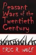 Peasant Wars Of The Twentieth Century