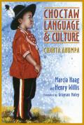 Choctaw Language & Culture Chahta Anumpa