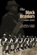The Black Regulars, 1866–1898