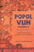 Popol Vuh, 2: Literal Poetic Version Translation and Transcription