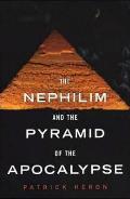 Nephilim & the Pyramid of the Apocalypse