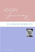 40-Day Journey with Julian of Norwich