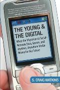 Young & the Digital