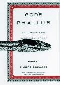 God's Phallus: And Other Problems for Men and Monotheism