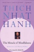 Miracle of Mindfulness An Introduction