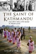 The Saint of Kathmandu