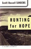 Hunting For Hope A Fathers Journeys
