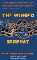 The Winged Serpent: American Indian Prose and Poetry