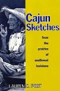 Cajun Sketches From Southwest Louisiana