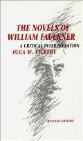 Novels Of William Faulkner A Criti