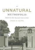 Unnatural Metropolis Wresting New Orleans from Nature