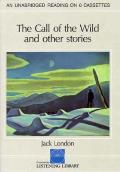 Call Of The Wild & Other Stories
