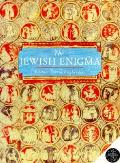 Jewish Enigma An Enduring People