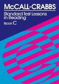 McCall-Crabbs Standard Test Lessons in Reading, Book C