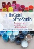 In the Spirit of the Studio: Learning from the Atelier of Reggio Emilia
