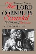 Lord Cornbury Scandal The Politics Of Re