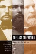 Last Generation Young Virginians in Peace War & Reunion
