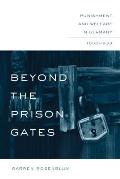 Beyond the Prison Gates: Punishment & Welfare in Germany, 1850-1933