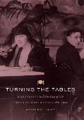 Turning the Tables Restaurants & the Rise of the American Middle Class 1880 1920