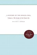A History of the Sonata Idea: Volume 2: The Sonata in the Classic Era