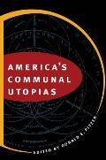 Americas Communal Utopias