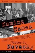 Naming Names With a New Afterword by the Author