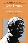 The Later Works of John Dewey, Volume 6, 1925 - 1953: 1931-1932, Essays, Reviews, and Miscellany Volume 6