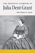 Personal Memoirs of Julia Dent Grant Mrs Ulysses S Grant