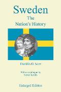 Sweden, Enlarged Edition: The Nation's History