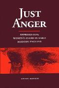 Just Anger Representing Womens Anger in Early Modern England