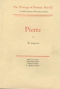 Pierre, or the Ambiguities: Volume Seven, Scholarly Edition