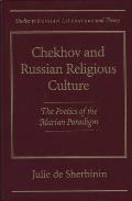 Chekhov and Russian Religious Culture: Poetics of the Marian Paradigm