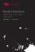 Moral Emotions: Reclaiming the Evidence of the Heart