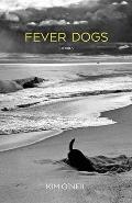 Fever Dogs Stories