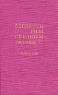 Selected Film Criticism: 1941-1950