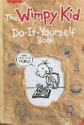 The Wimpy Kid Do-It-Yourself Book: Now with Even More!