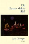 Did Gustav Mahler Ski Stories