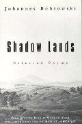 Shadow Lands Selected Poems