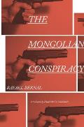 The Mongolian Conspiracy