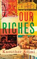 Our Riches