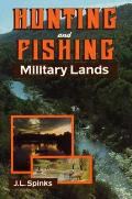 Hunting & Fishing Military Lands