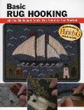 Basic Rug Hooking All the Skills & Tools You Need to Get Started