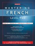 Mastering French Level Two Hear It Speak