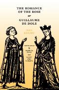 Romance Of The Rose Or Guillaume De Dole