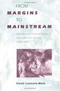 From Margins to Mainstream: Feminism and Fictional Modes in Italian Women's Writing, 1968-199