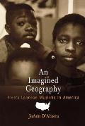 An Imagined Geography: Sierra Leonean Muslims in America