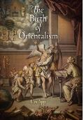 The Birth of Orientalism