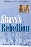 Shayss Rebellion The American Revolution