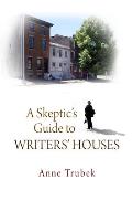 Skeptics Guide to Writers Houses