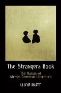 The Strangers Book: The Human of African American Literature